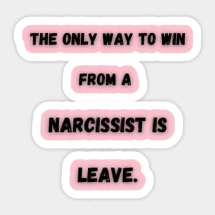 Leaving the Narcissist Sticker